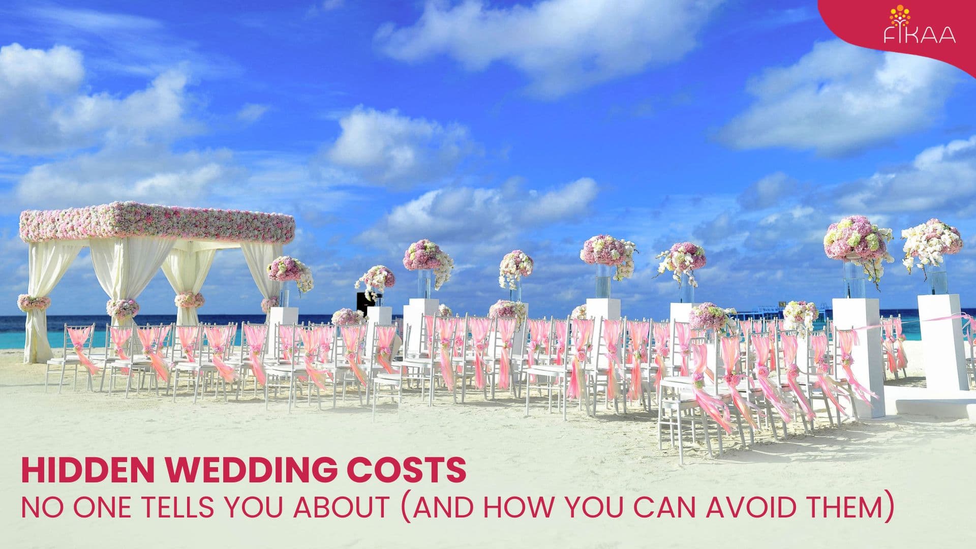Hidden Wedding Costs No One Tells You About (And How You Can Avoid Them)