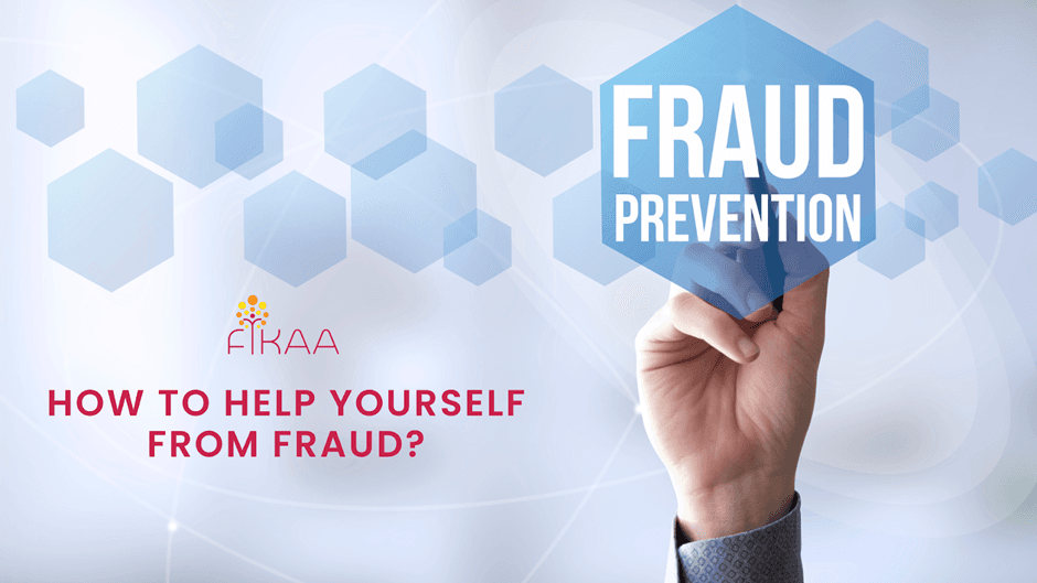 How to help yourself from fraud?