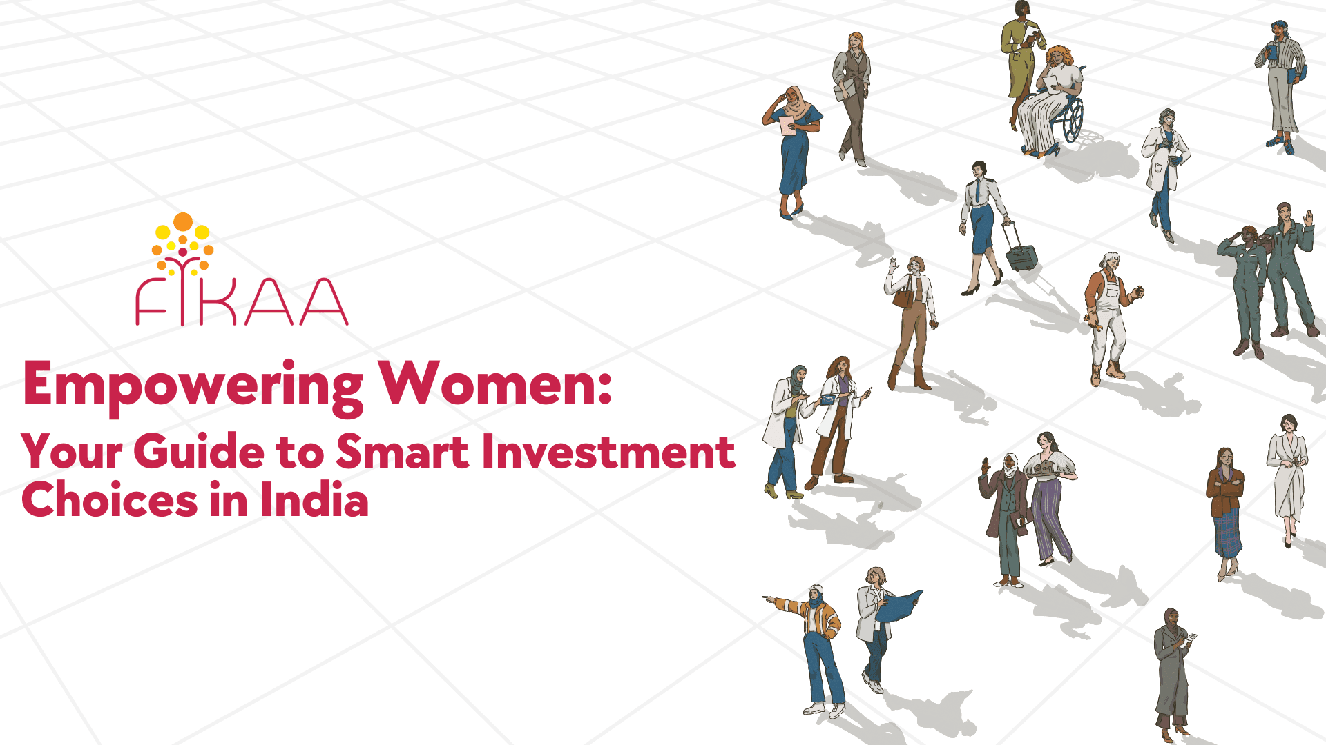 Empowering Women: Your Guide to Smart Investment Choices in India